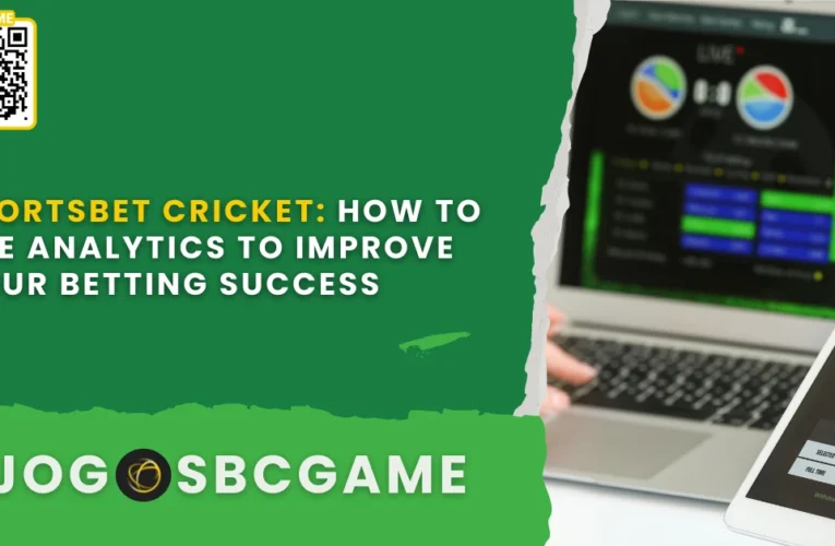 Sportsbet Cricket: How to Use Analytics to Improve Your Betting Success