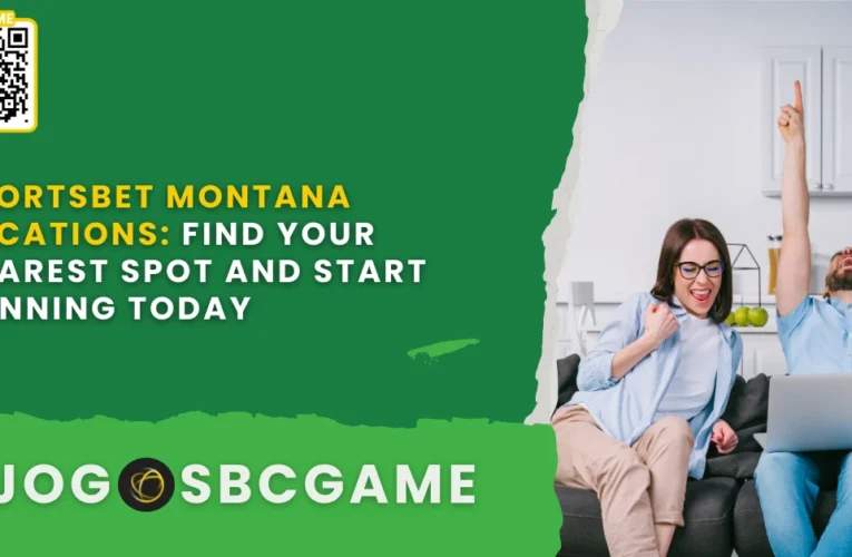 Sportsbet Montana Locations: Find Your Nearest Spot and Start Winning Today